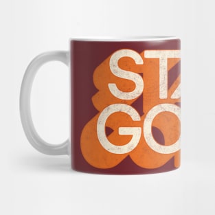 STAY GOLD ///// Retro Faded Original Typography Design Mug